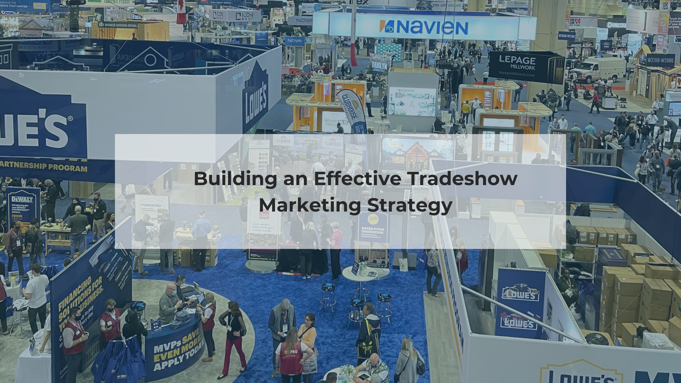 Building an Effective Tradeshow Marketing Strategy